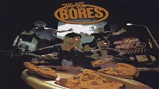 THE BORES - 