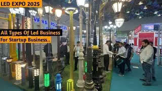 Led Expo 2025 All Types Of Led Solar Commercial Domestic Led Lighting Manufacturer