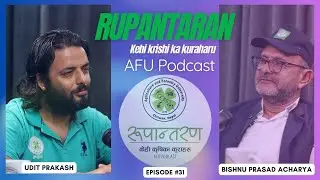 Conserving Chitwan&rsquo;s Forests | Bishnu Prasad Acharya| Chief of Division Forest Office | Ep 31