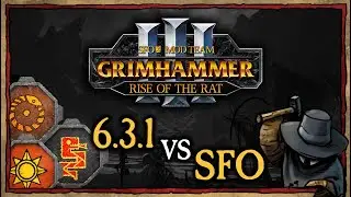 6.3.1 vs SFO: Grimhammer III RISE OF THE RAT update for Total War: Warhammer III
