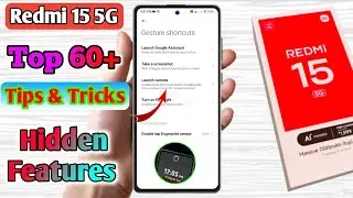 redmi 15 5g hidden features, redmi 15 5g tips and tricks 