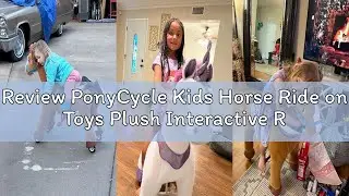 Review PonyCycle Kids Horse Ride on Toys Plush Interactive Riding Horse Essential Model E for Toddle