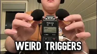 Asmr Weird Triggers With Tascam Mic