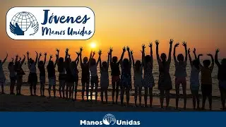 ¿Cómo Cambiar el Mundo Siendo Joven? | Manos Unidas
