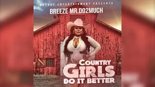 Country Girls Do It Better