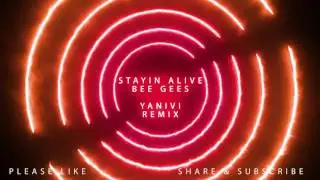 Stayin' Alive - Bee Gees - Yanivi