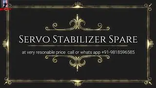 Servo Stabilizer spare parts at reasonable price - servo voltage stabilizer spare - spare parts
