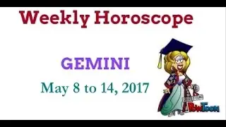 Gemini Weekly Horoscope - May 8 to 14, 2017. Astrology forecast for Gemini 8th to 14th  May 2017.