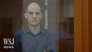 Falsely Accused WSJ Reporter Evan Gershkovich in Court for Secret Trial | WSJ News