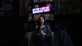 TOP THREE ROMANTASY SERIES BOOK RECS