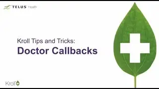 Kroll&trade; Pharmacy Management Solution Tips and Tricks: doctor callback tip