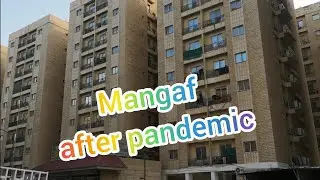 After pandemic Kuwait Mangaf city rebuilding 14th August  2021