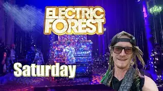 Electric Forest Vlog | Saturday