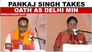Dr Pankaj Kumar Singh Takes Oath As Minister | Delhi Oath Ceremony | India Today