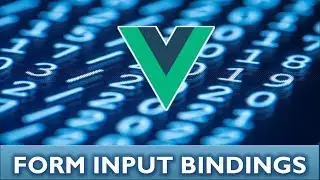 Form Input Bindings Vue JS