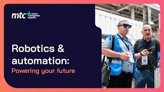 Robotics & Automation 2025: Powering your future. Manufacturing, Productivity & SME Success Stories