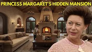 What They Never Told You About Princess Margaret's Hidden Mansion