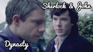 Sherlock & John | Dynasty