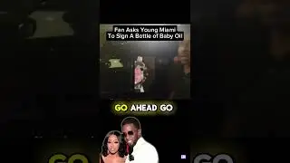 Fan Asks Young Miami to Sign a Bottle of Baby Oil!!! 😂🧴💀#diddy #yungmiami #funny