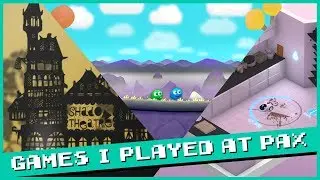 Games I Played at PAX Aus 2017 | Part 1 [Putty Pals, Projection, RUMU]
