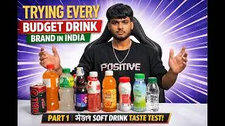 I Tried EVERY Budget Soft Drink in India 🇮🇳🥤 | Under ₹50 Taste Test! | সস্তার Soft Drink Taste Test!