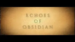 Echoes of Obsidian | Official Teaser Trailer (Indie Fantasy Game Reveal)