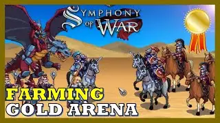 [Let's Play] Symphony of War Gaiden Prequel - Gold Arena Farming - Warlord Difficulty [V1.01.1]