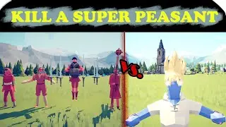 Defeating a Super Peasant with under 4,500 cost - TABS