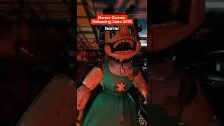 Horror Games Releasing June 2025!