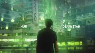 Nue - Deathstar [Official Audio]