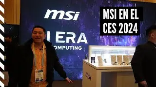 MSI anunci&oacute; nuevos productos en CES 2024