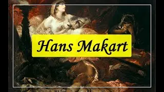 Paintings Hans Makart - Artworks and Sketches.