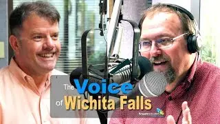 Perception v. Reality of Bond Election + Elevating Image of City - The Voice of Wichita Falls Ep. 9