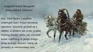 Krajobraz Zimowy Krzysztof Kamil Baczyński Poezje Wiersze | Poezja Dla Duszy