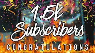 Got My 1500 Subscribers - Completed My 1500 Subscribers - Thank You Everyone - Let's Grow Together