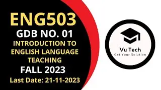 ENG503 GDB 1 SOLUTION FALL 2023 | ENG503 GDB 1 SOLUTION 2023 | ENG503 GDB 1 2023 | ENG503 GDB 2023