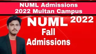 NUML Admissions 2022 Multan Campus |NUML Uni Fall Admissions 2022 |Fee Structure|Updated Points