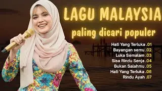 SEDIH SYAHDU Lagu Melayu Enak Didengar 2025 | Lagu Lawas Populer | Lagu patah Hati