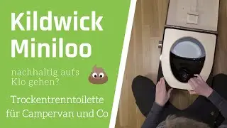 Kildwick MiniLoo Trockentrenntoilette f&uuml;r den CAMPERVAN