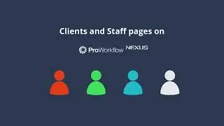 Clients and Staff on ProWorkflow Nexus