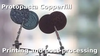 Proto-Pasta Copperfill Filament - Printing and Post-processing