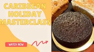 Simply Caribbean - 25 Caribbean Holiday Treats Masterclass
