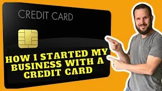 How I Started My Business With A Credit Card | Brant Phillips