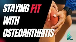 The Ultimate Guide to Osteoarthritis Relief (Diet & Exercise Plan)