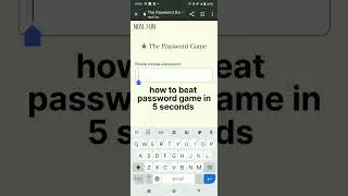 How to beat password game in 5 seconds subscribe #please