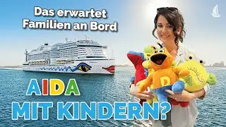 Kreuzfahrt mit Kindern – Das bieten die AIDA Schiffe
