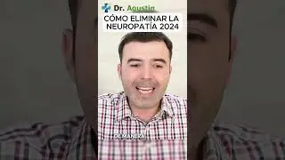 Soluciones Para Quitar Ardor, Dolor, Hormigueo Y Adormecimientos @DrAgustinLandivar