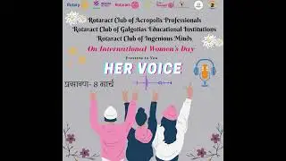 Women's Day Podcast by RaC Acropolis Professionals RID 3040 & RaC Ingenious Minds RID 3011