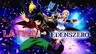【EDENS ZERO】| Tr&aacute;iler Oficial Doblado Espa&ntilde;ol Latino [HD]