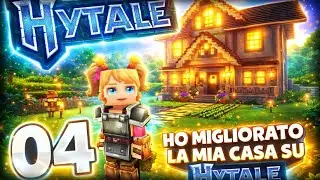MIGLIORO LA MIA CASA SU HYTALE! | Hytale ep.04